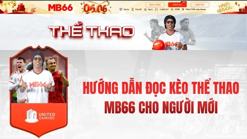 Hướng Dẫn Đọc Kèo Thể Thao MB66 Cho Người Mới