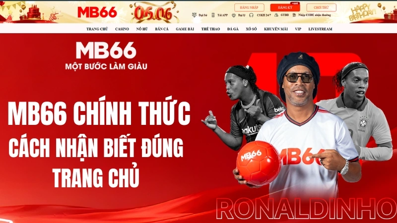 MB66 Chính Thức – Cách Nhận Biết Đúng Trang Chủ
