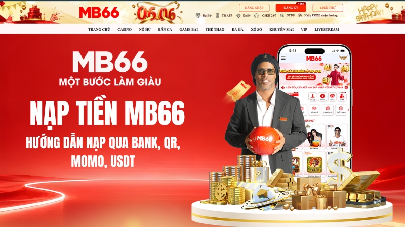 Nạp Tiền MB66 – Hướng Dẫn Nạp Qua Bank, QR, Momo, USDT