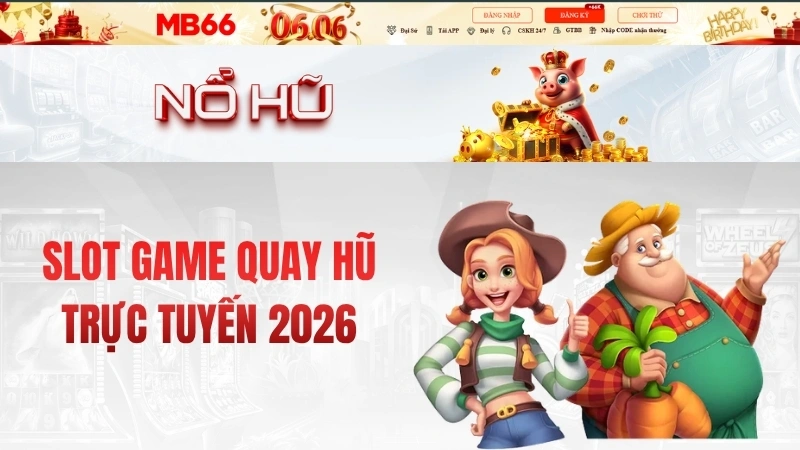 Nổ Hũ MB66 – Slot Game Quay Hũ Trực Tuyến 2026