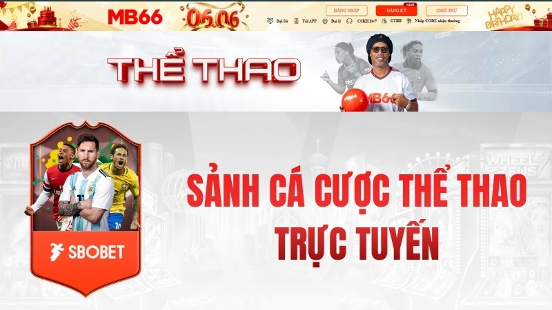 Thể Thao MB66 – Sảnh Cá Cược Thể Thao Trực Tuyến